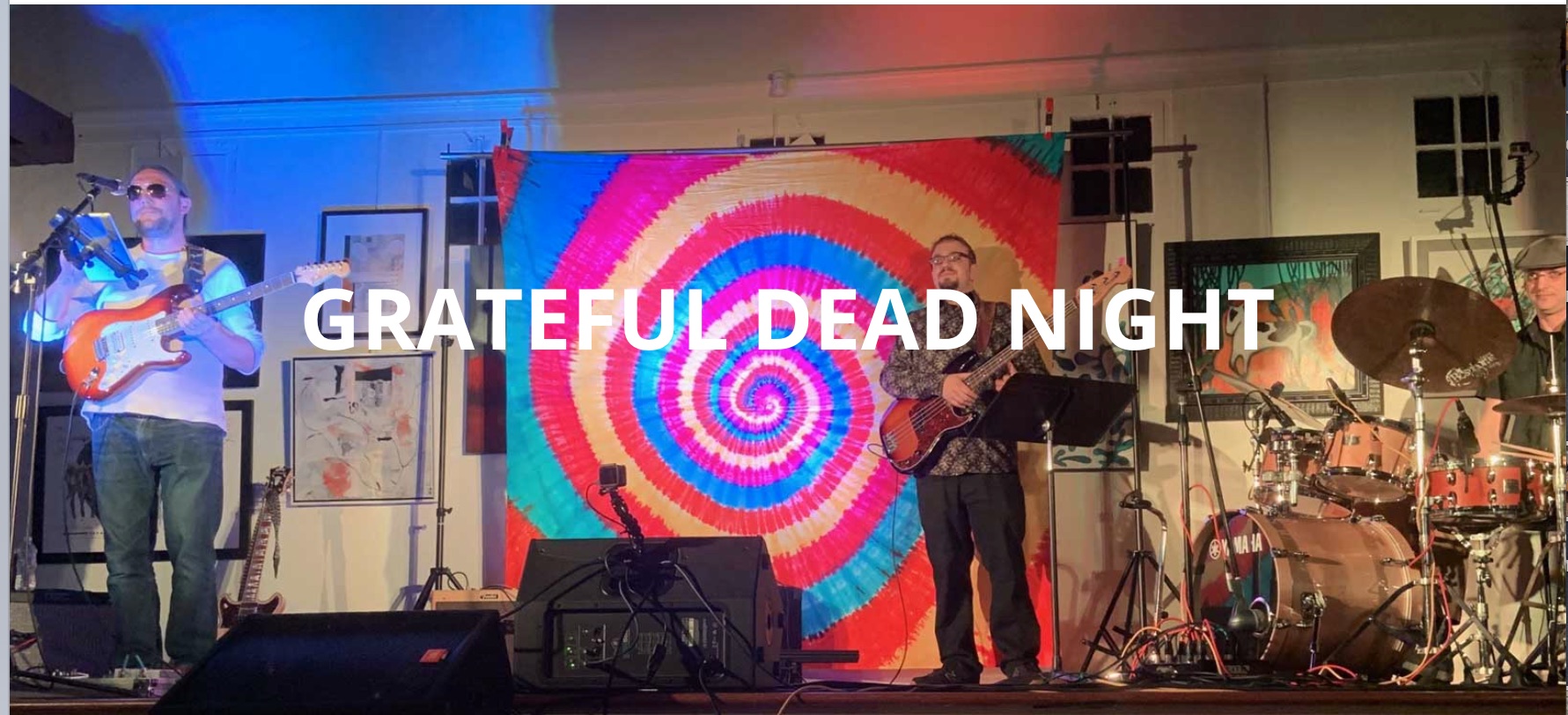 Grateful Dead Night - Carriage Barn Arts Center